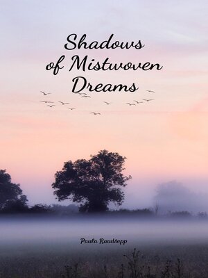 cover image of Shadows of Mistwoven Dreams
